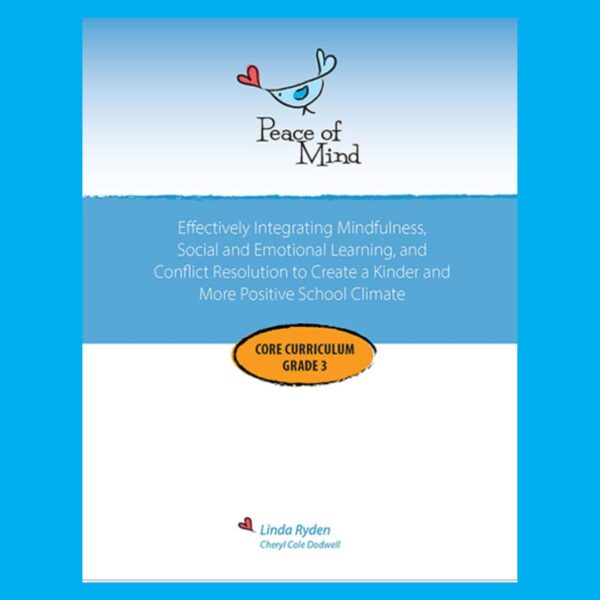 Grade 3: The Peace of Mind Core Curriculum for Grade 3