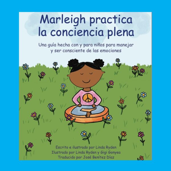 Marleigh practica la conciencia plena